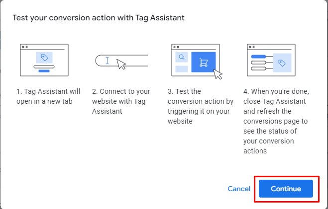 Google Ads Test Your Conversion action with Tag Assistant